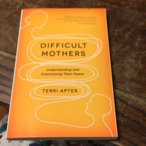 DIFFICULT MOTHERS